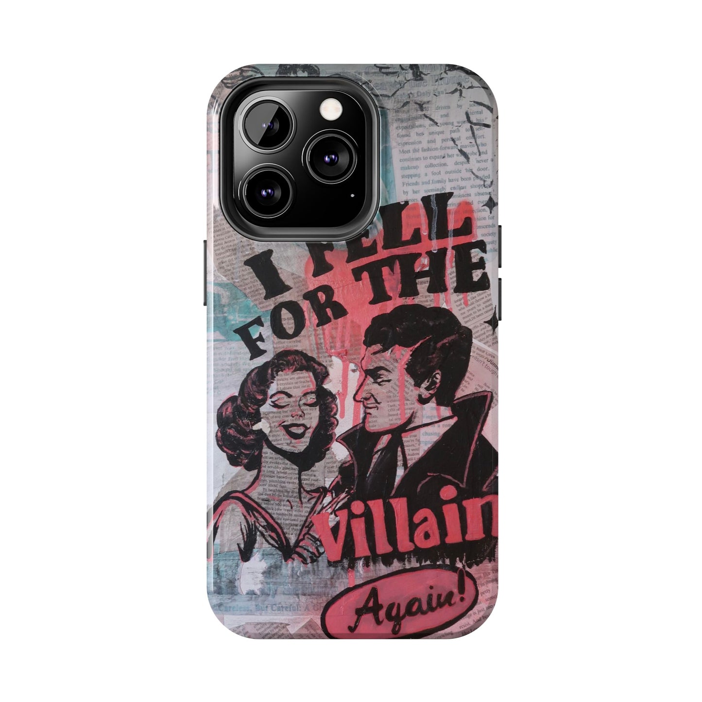 "I Fell for the Villain Again!" Phone Case