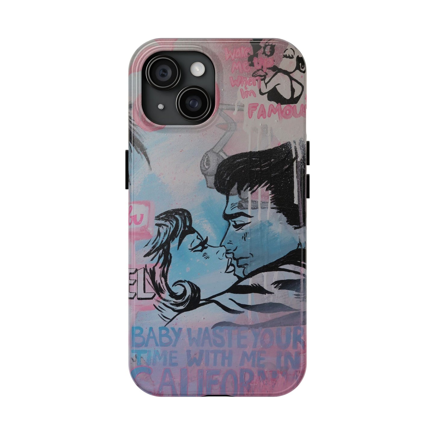 "Wake Me Up when I'm Famous" Phone Case