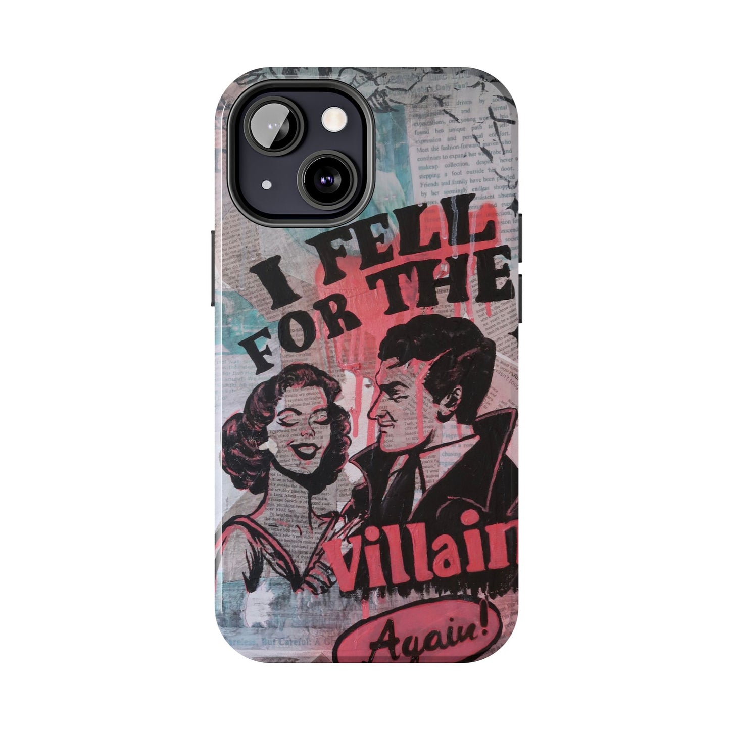 "I Fell for the Villain Again!" Phone Case