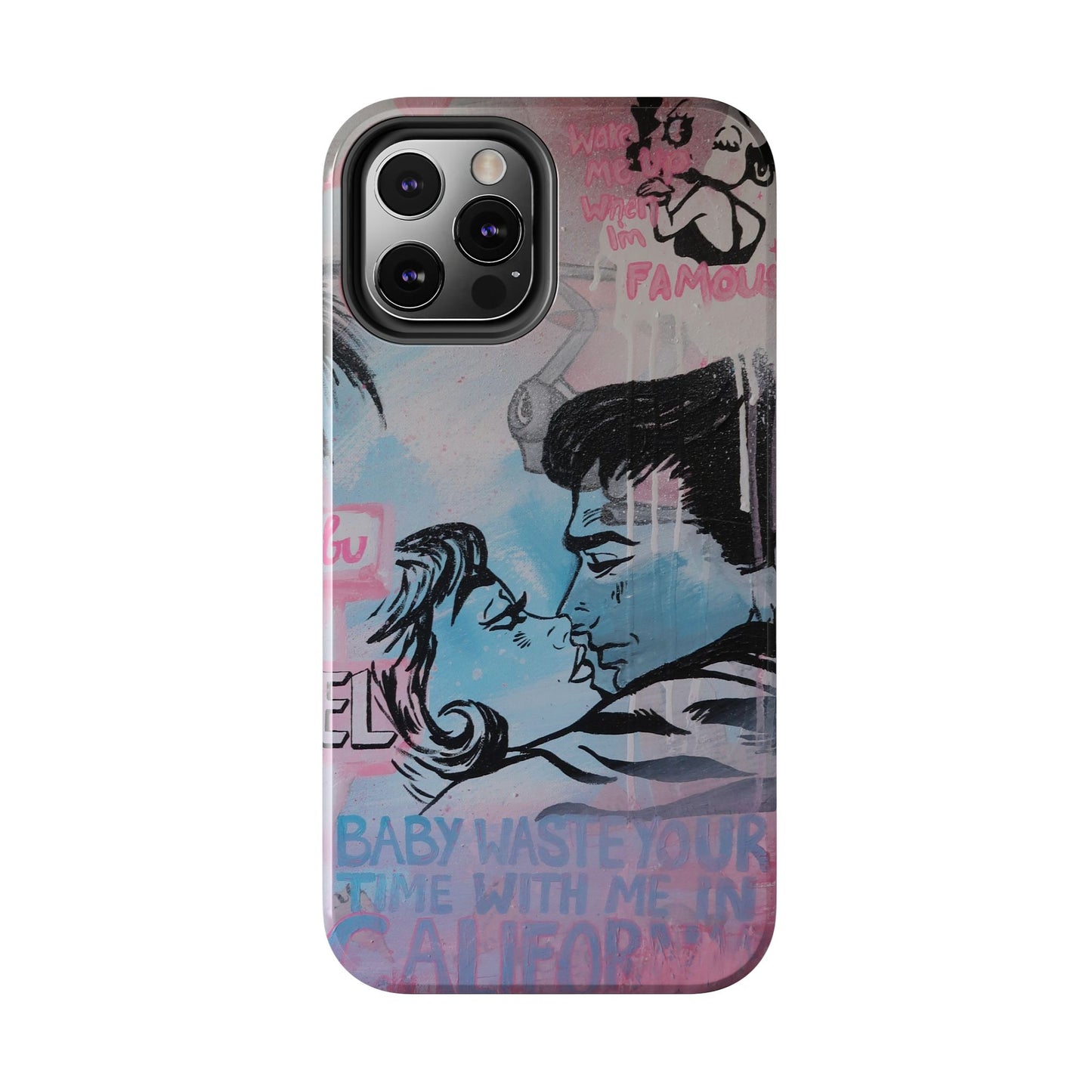 "Wake Me Up when I'm Famous" Phone Case
