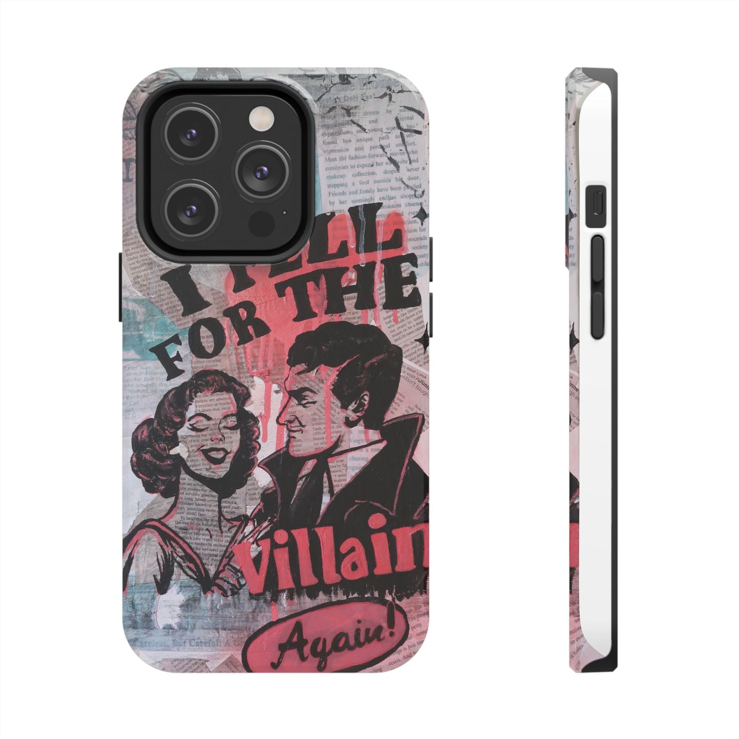 "I Fell for the Villain Again!" Phone Case