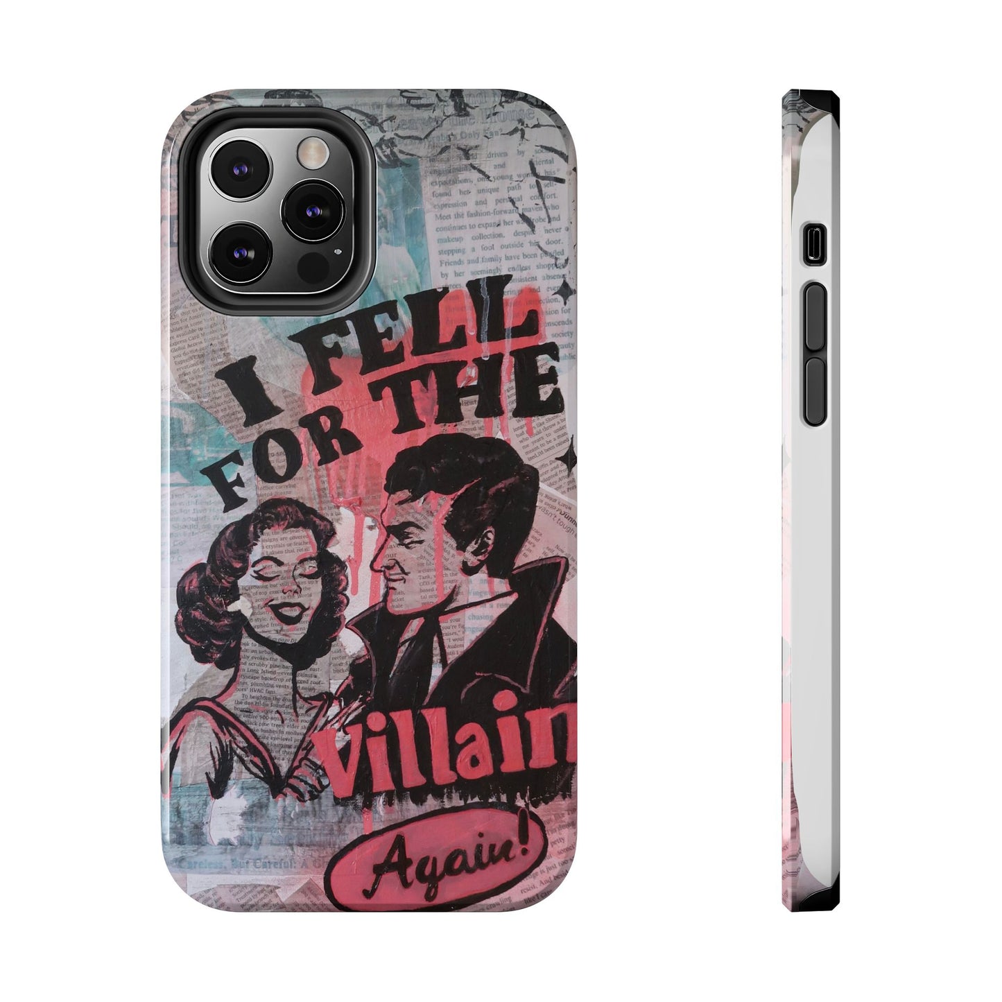"I Fell for the Villain Again!" Phone Case