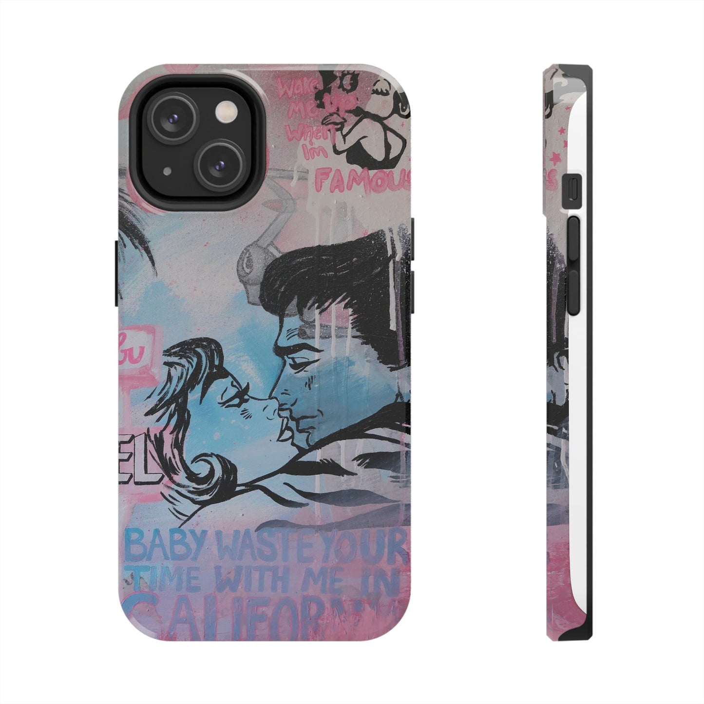 "Wake Me Up when I'm Famous" Phone Case