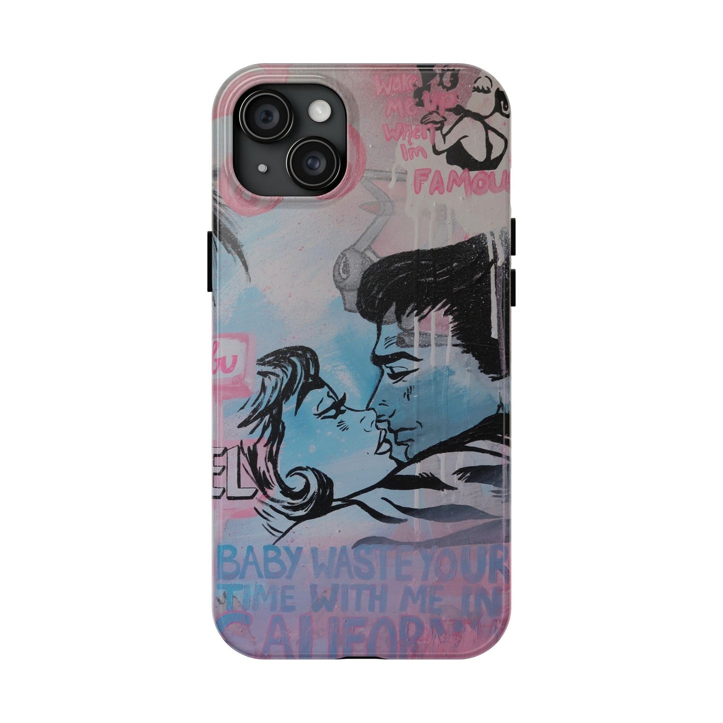 "Wake Me Up when I'm Famous" Phone Case