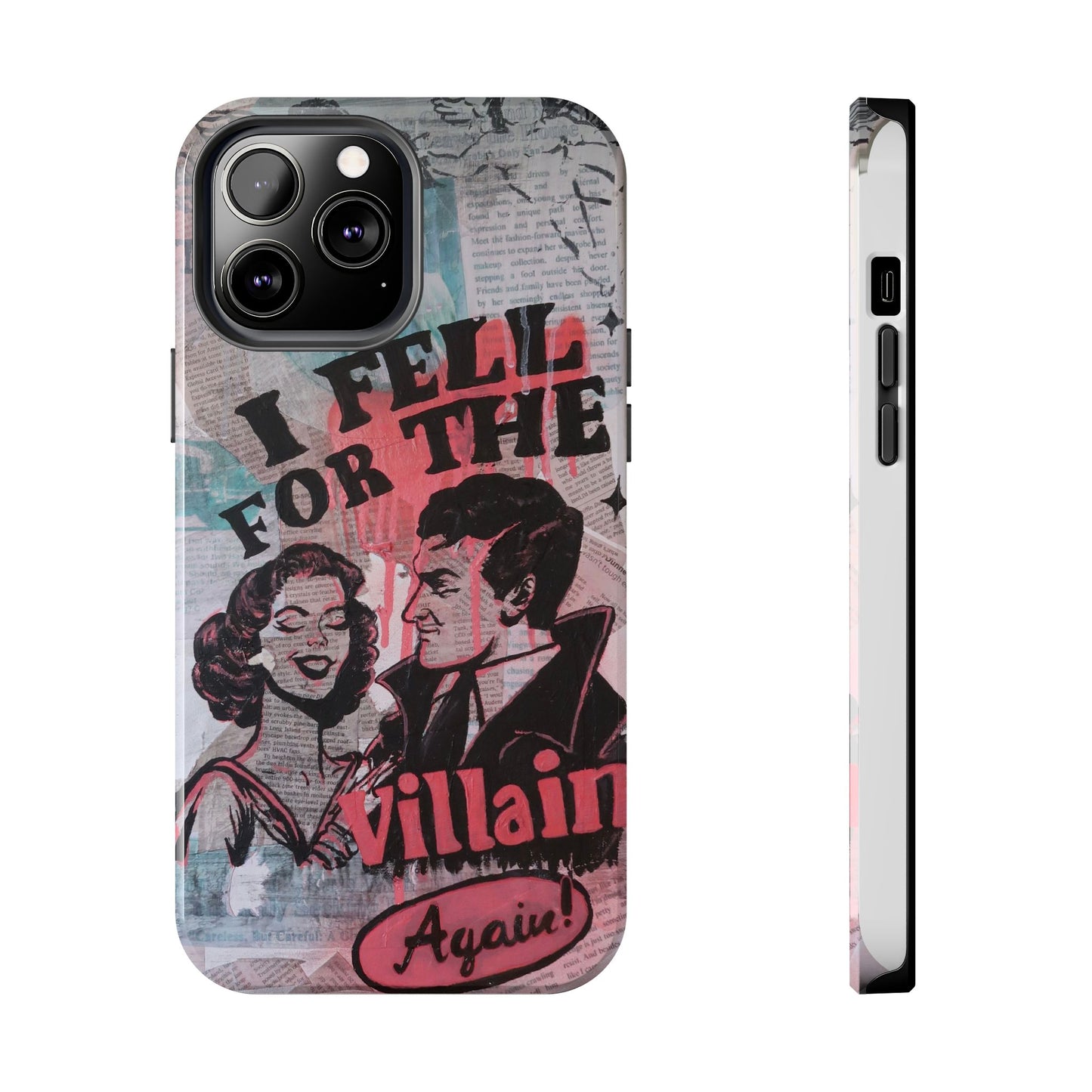 "I Fell for the Villain Again!" Phone Case