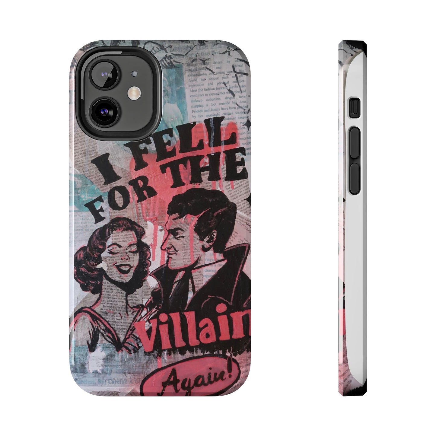 "I Fell for the Villain Again!" Phone Case