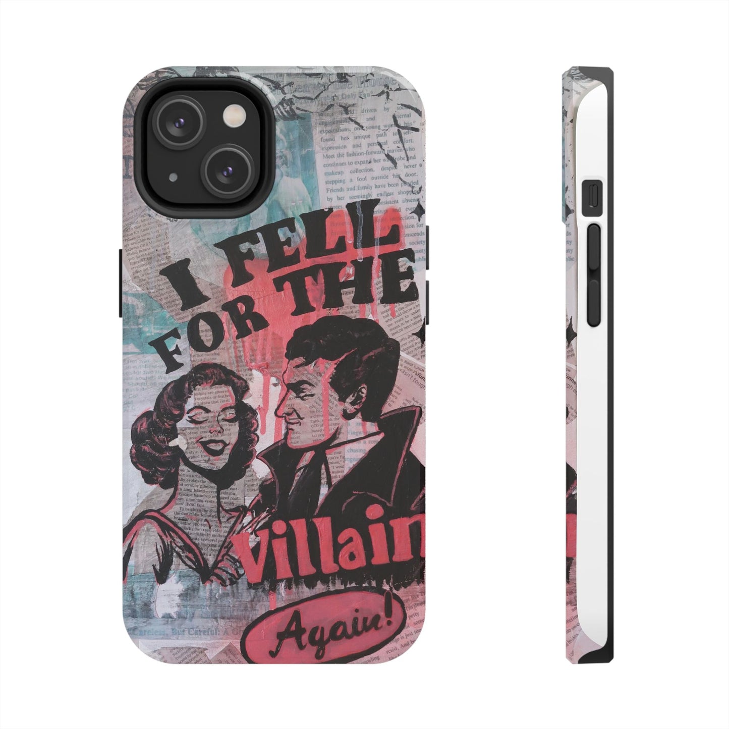 "I Fell for the Villain Again!" Phone Case