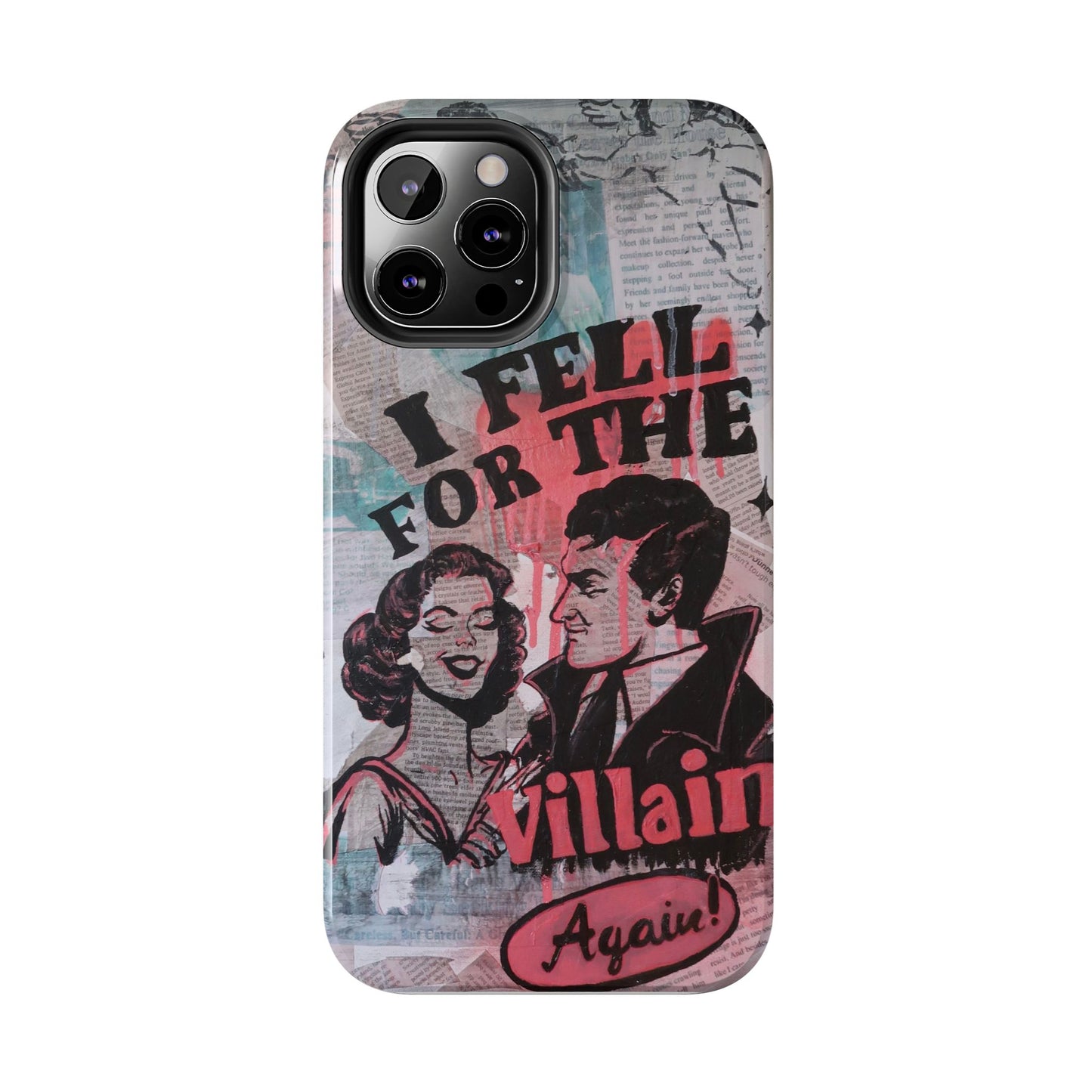 "I Fell for the Villain Again!" Phone Case