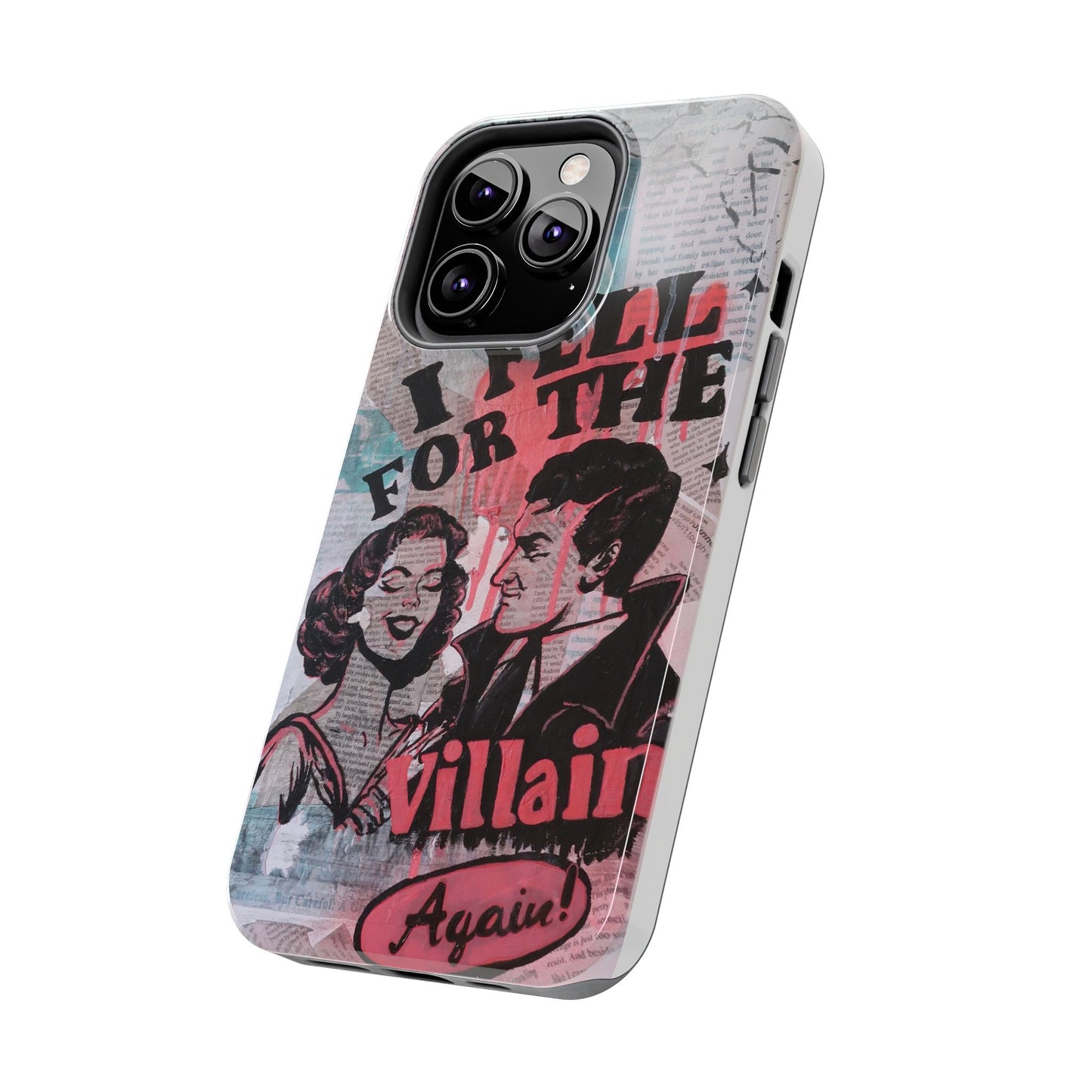 "I Fell for the Villain Again!" Phone Case