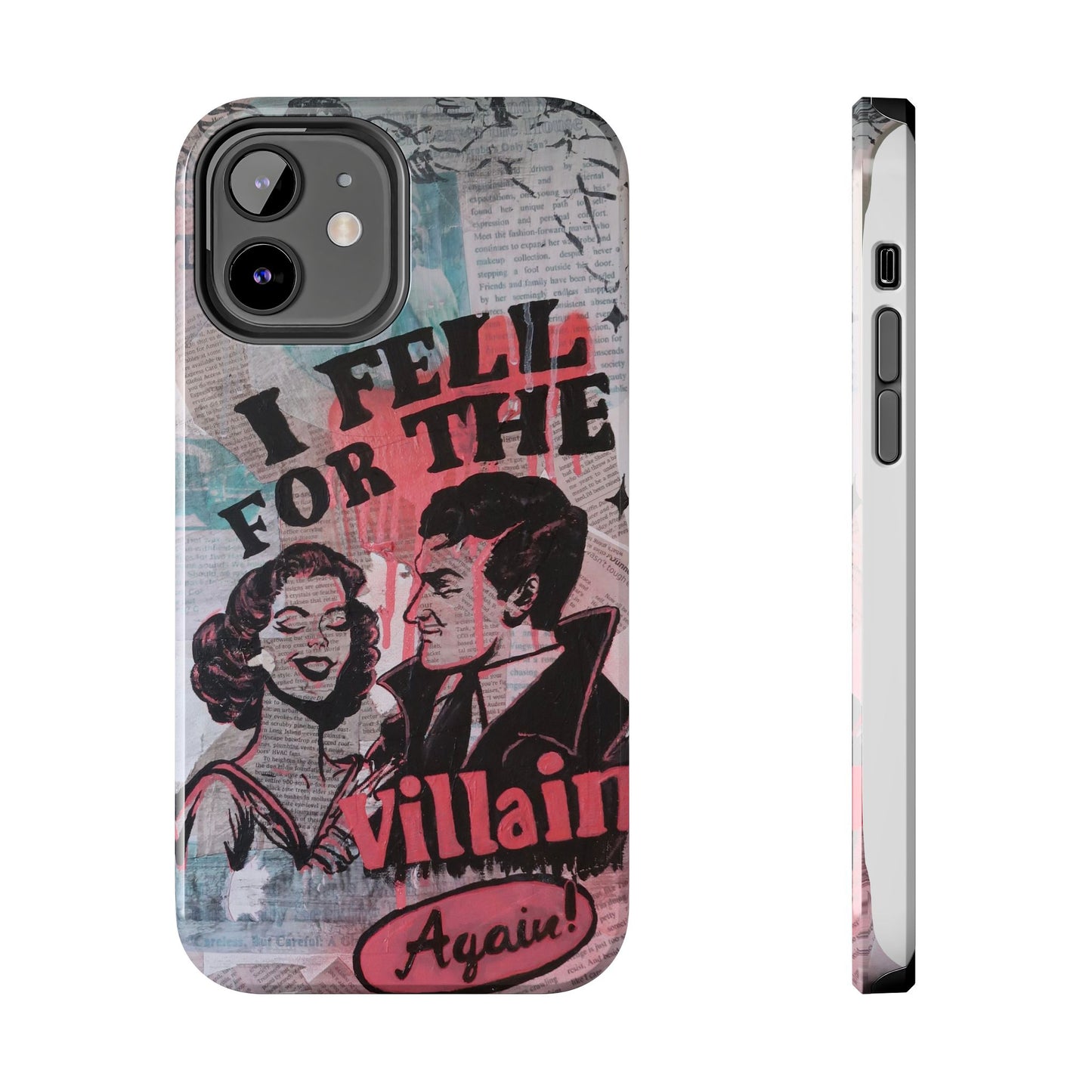 "I Fell for the Villain Again!" Phone Case