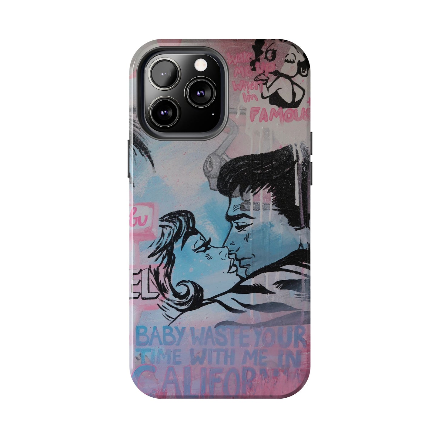 "Wake Me Up when I'm Famous" Phone Case