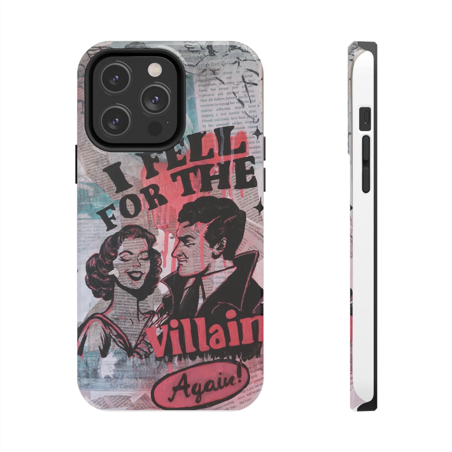 "I Fell for the Villain Again!" Phone Case