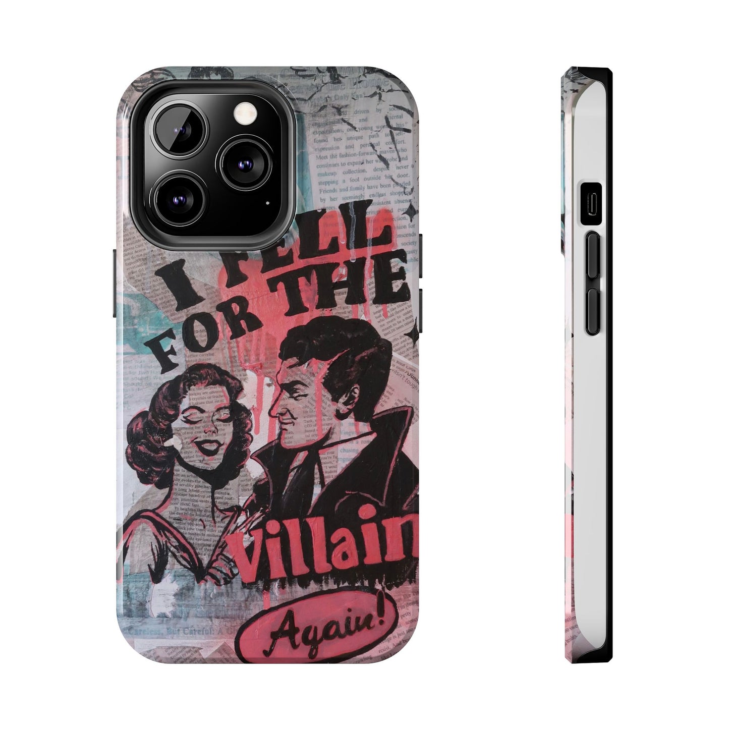 "I Fell for the Villain Again!" Phone Case