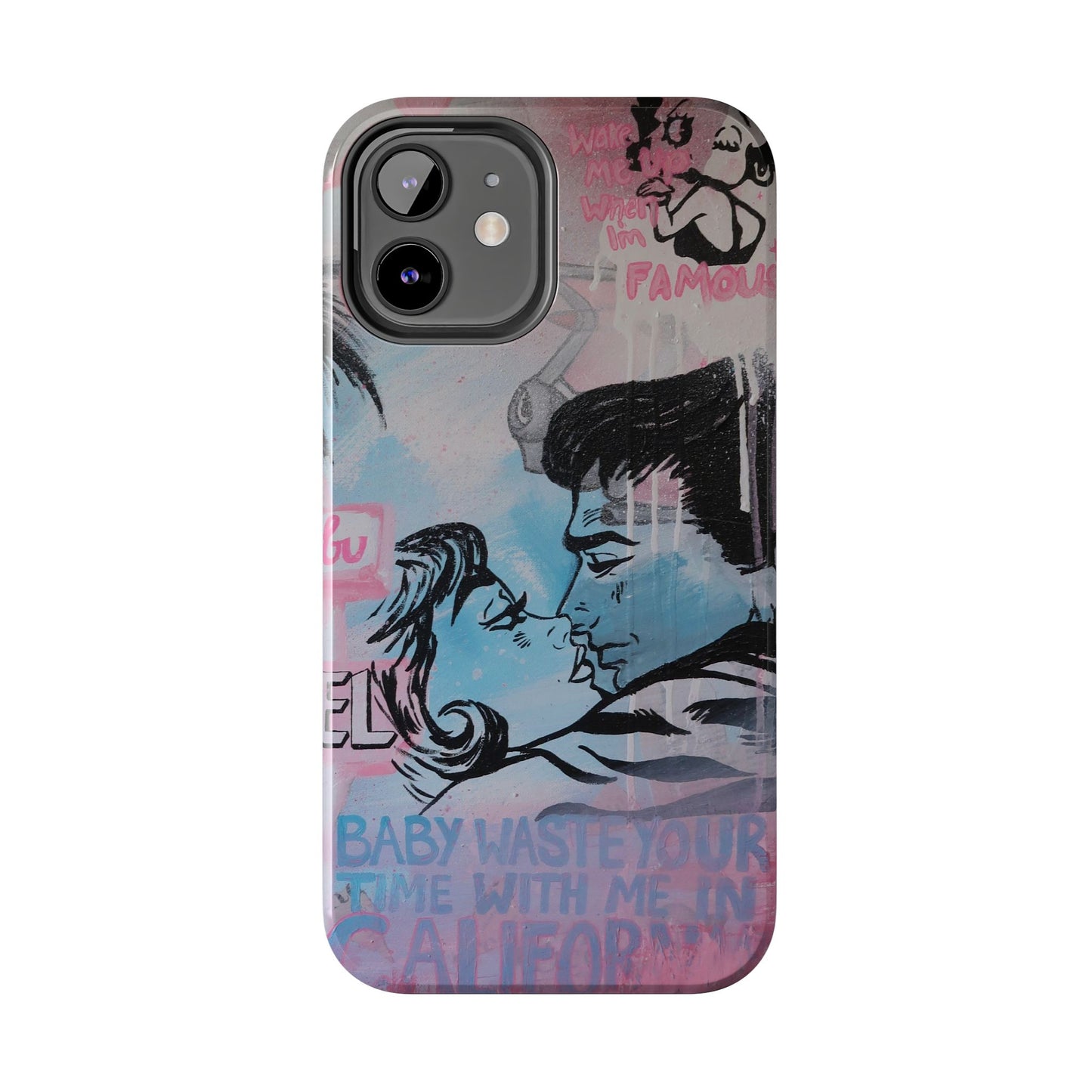 "Wake Me Up when I'm Famous" Phone Case