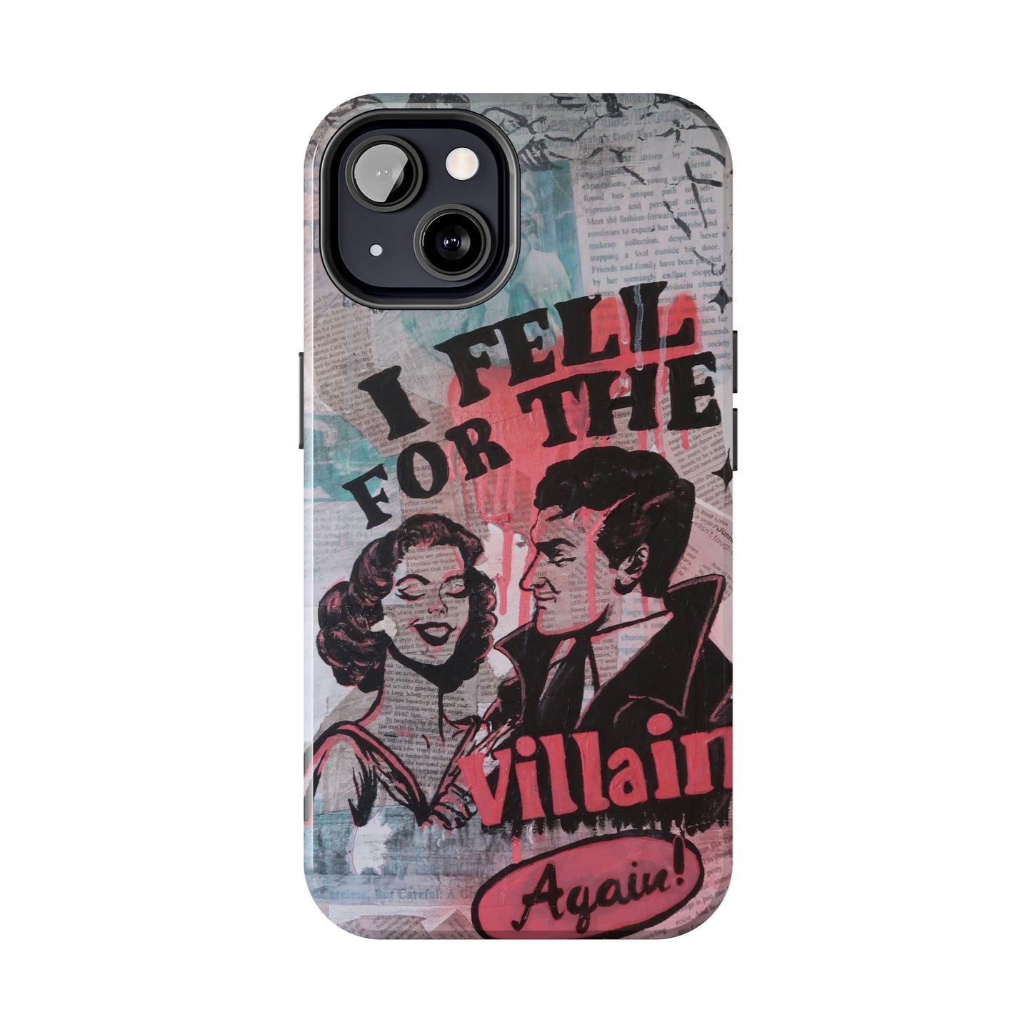 "I Fell for the Villain Again!" Phone Case