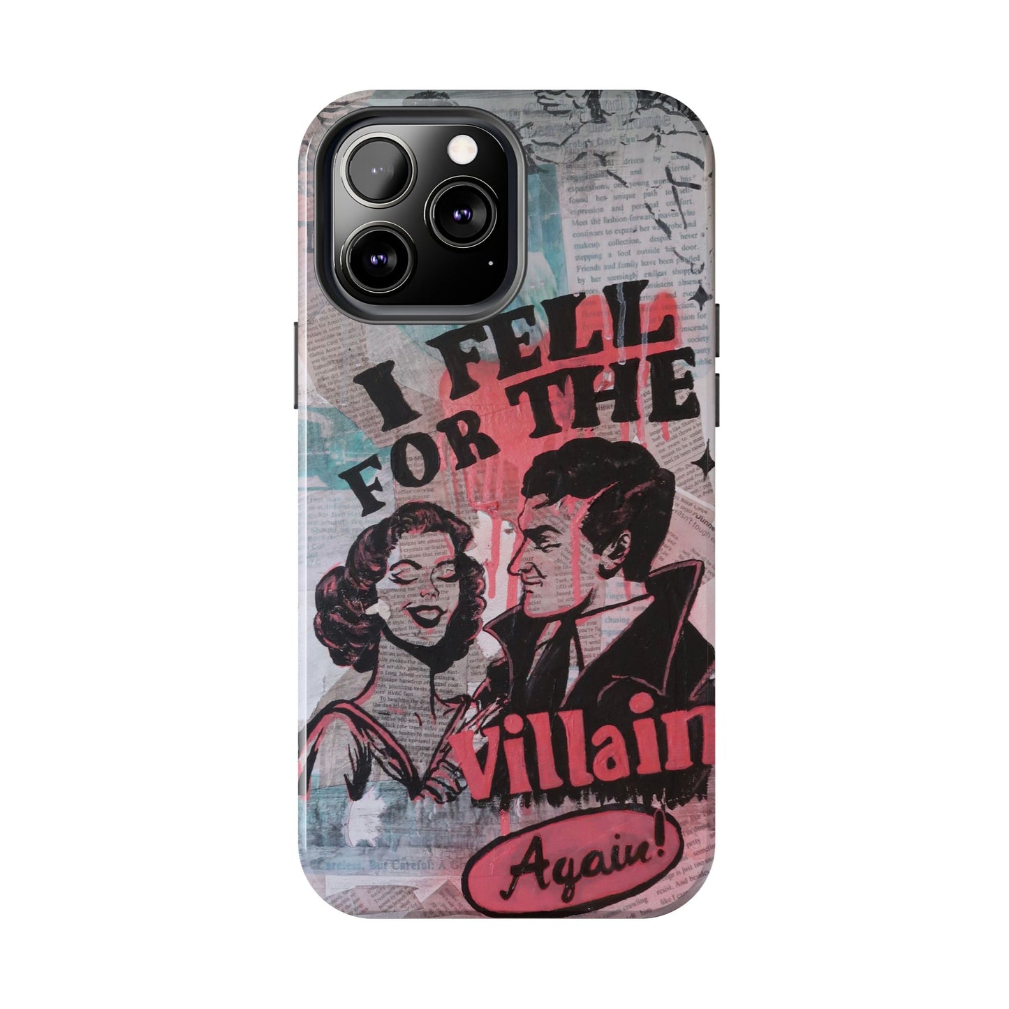 "I Fell for the Villain Again!" Phone Case